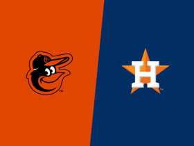 Orioles at Astros