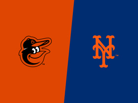 Orioles at Mets