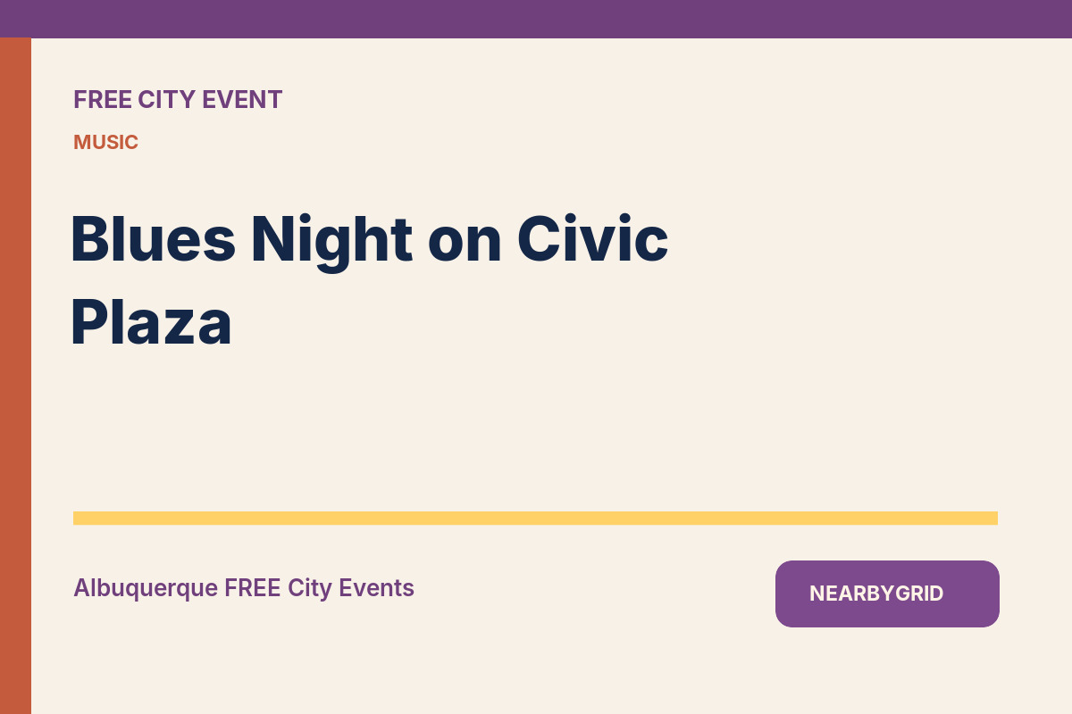 FREE Albuquerque: Blues Night on Civic Plaza