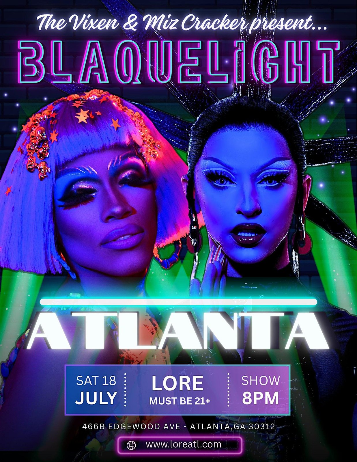 The Vixen and Miz Cracker: BLAQUELIGHT at LORE