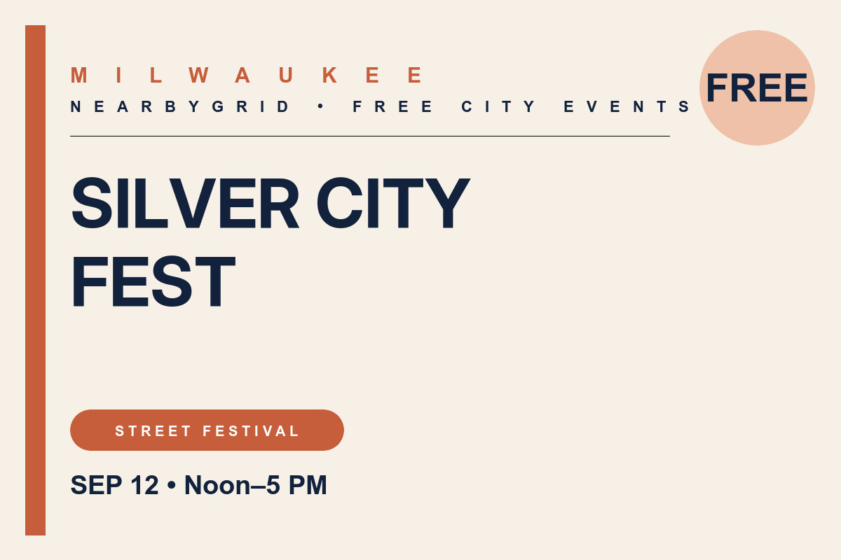 FREE Milwaukee: Silver City Fest