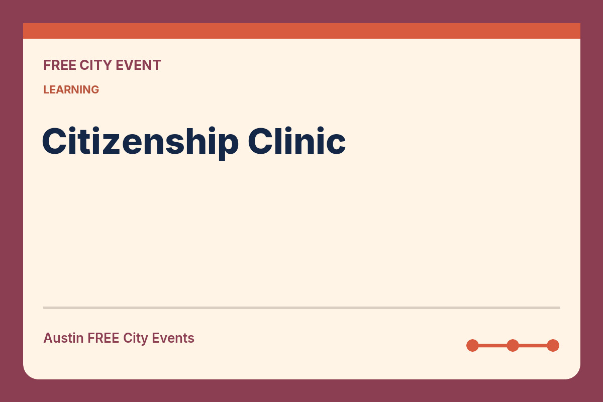 FREE Austin: Citizenship Clinic