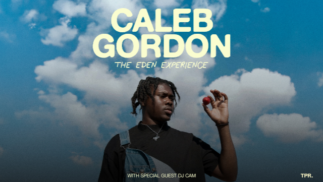 Caleb Gordon: The Eden Experience - Fort Lauderdale, FL