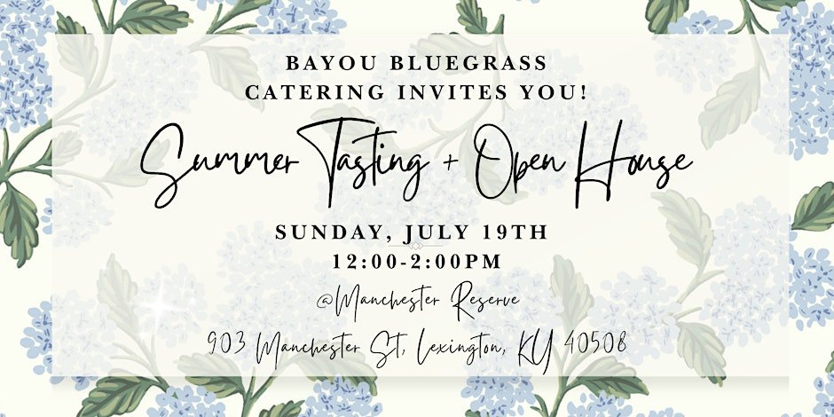 2026 Summer Tasting + Open House