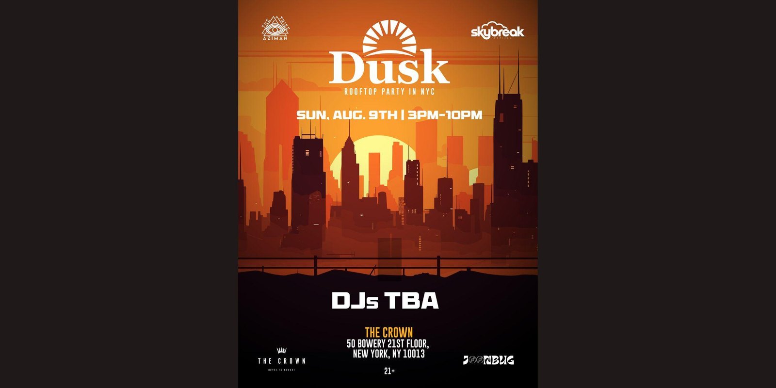 Joonbug Presents: Dusk Rooftop Party at The Crown 08/09