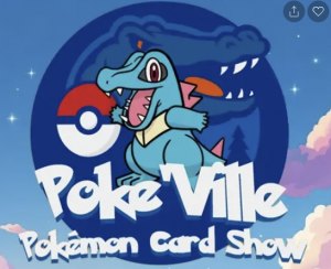 Poke'Ville Pokemon Card Show