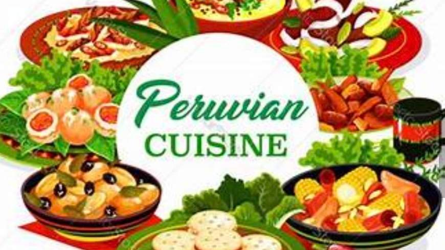 Let's Try Authentic Peruvian Cuisine