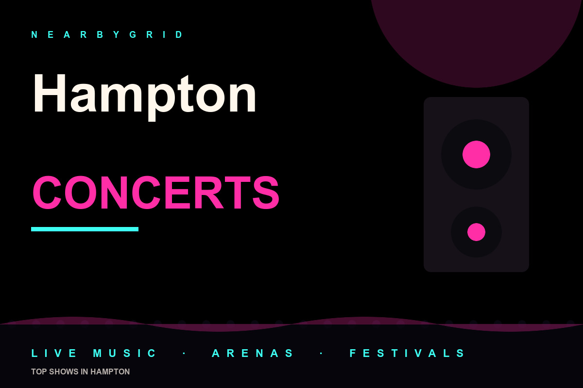 Top Hampton Concerts