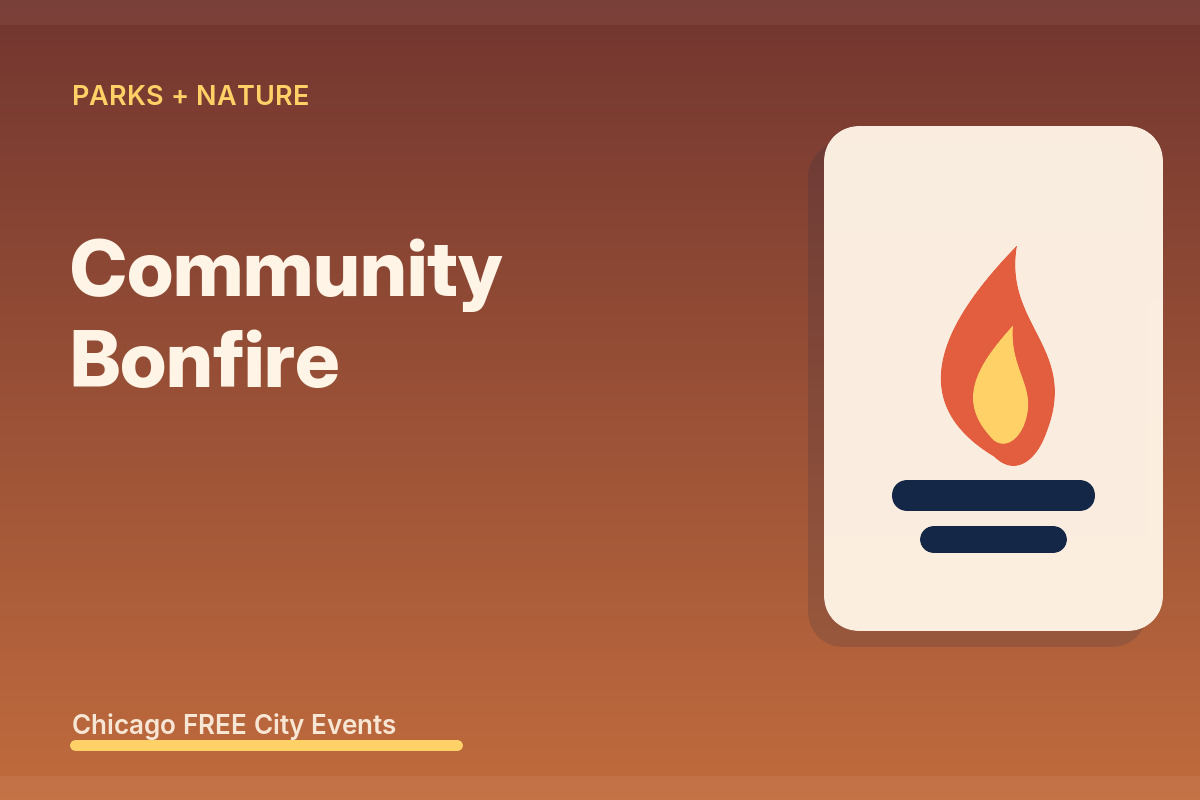 FREE Chicago: Community Bonfire at Jackie Robinson Park