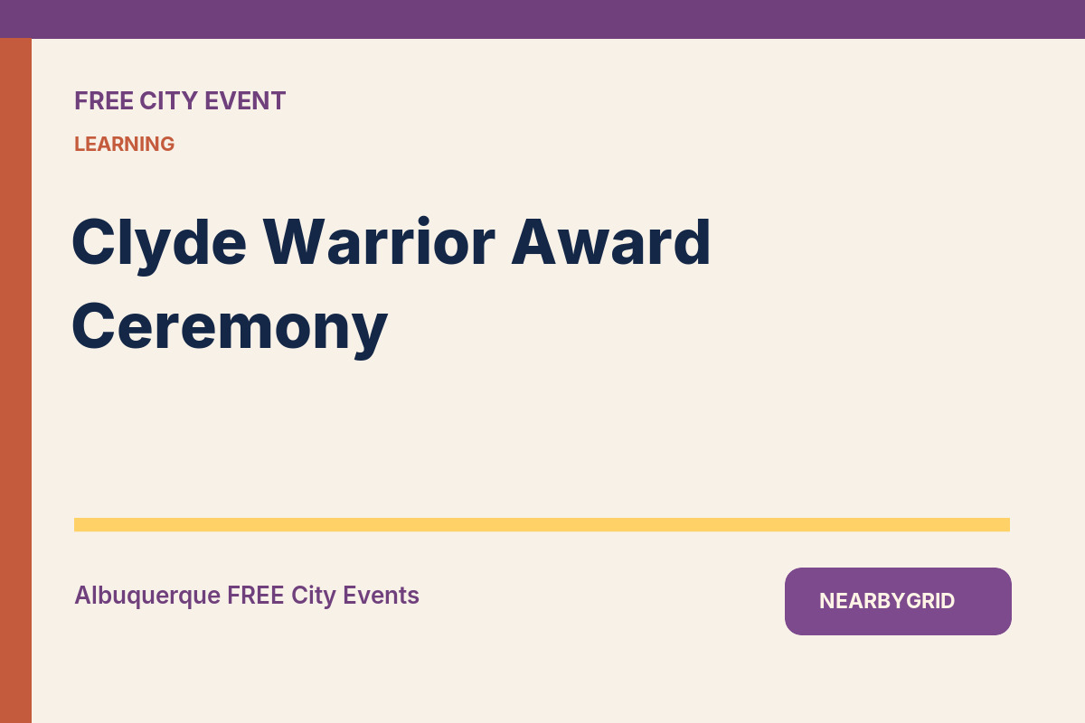 FREE Albuquerque: Clyde Warrior Award Ceremony