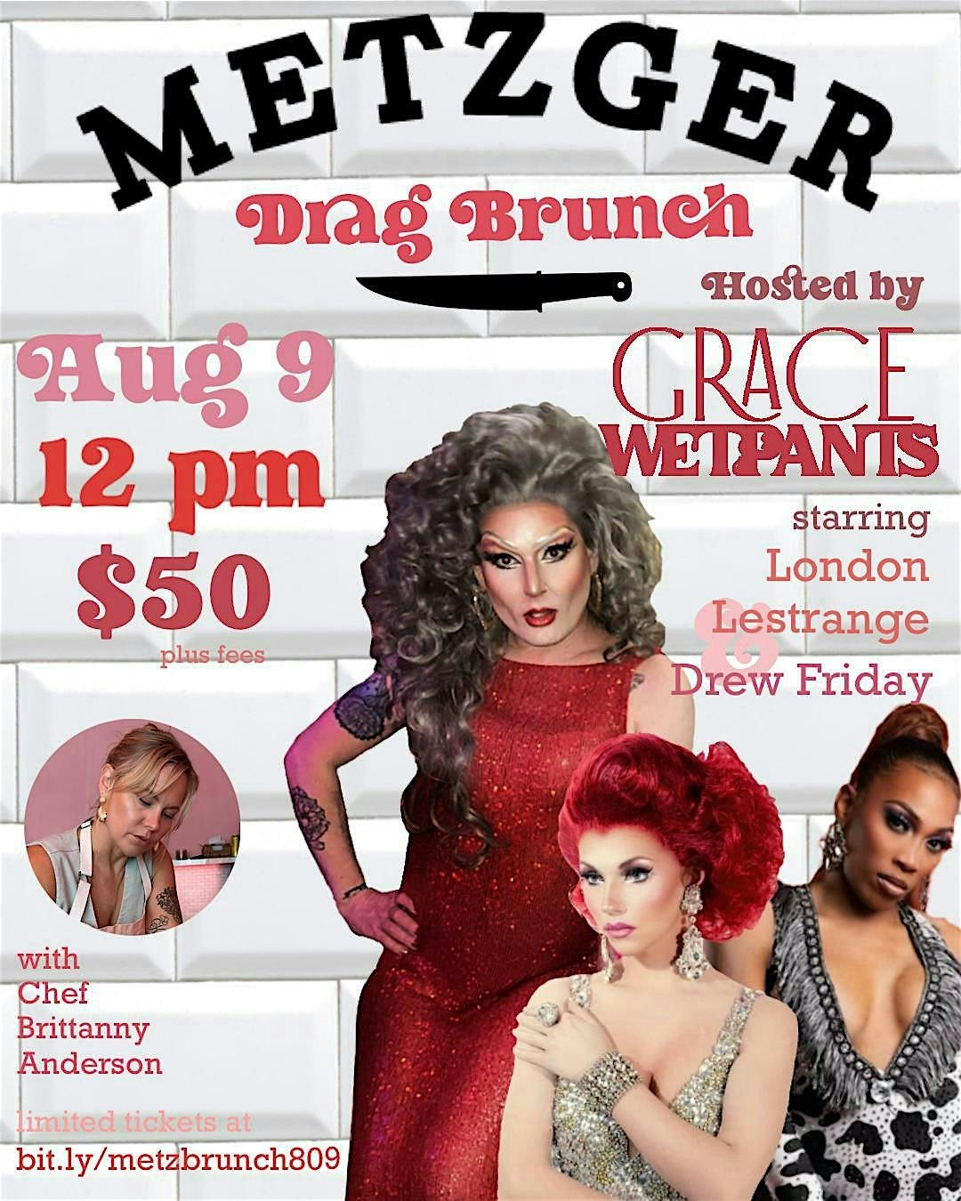 Metzger Drag Brunch