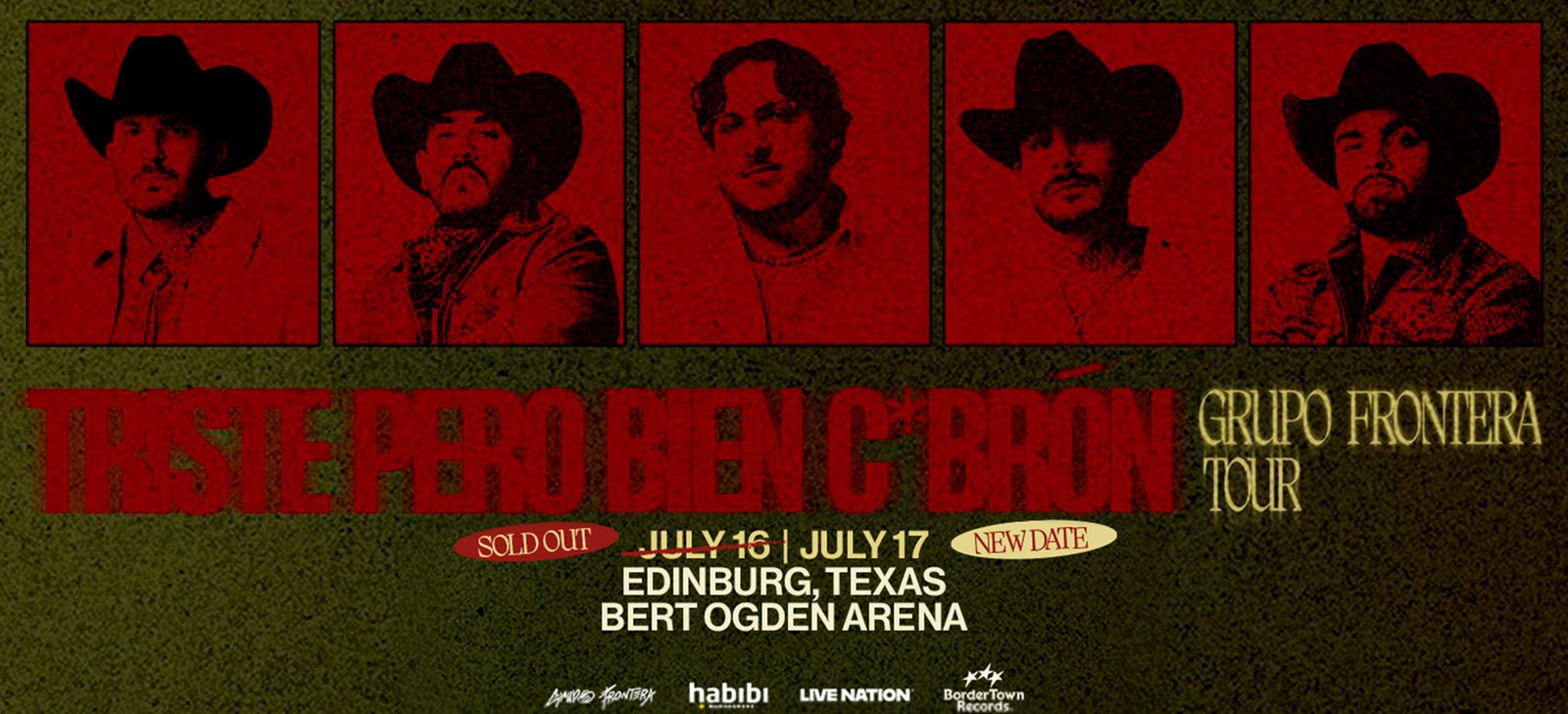 Grupo Frontera: Triste Pero Bien C*bron Tour — Day 2
