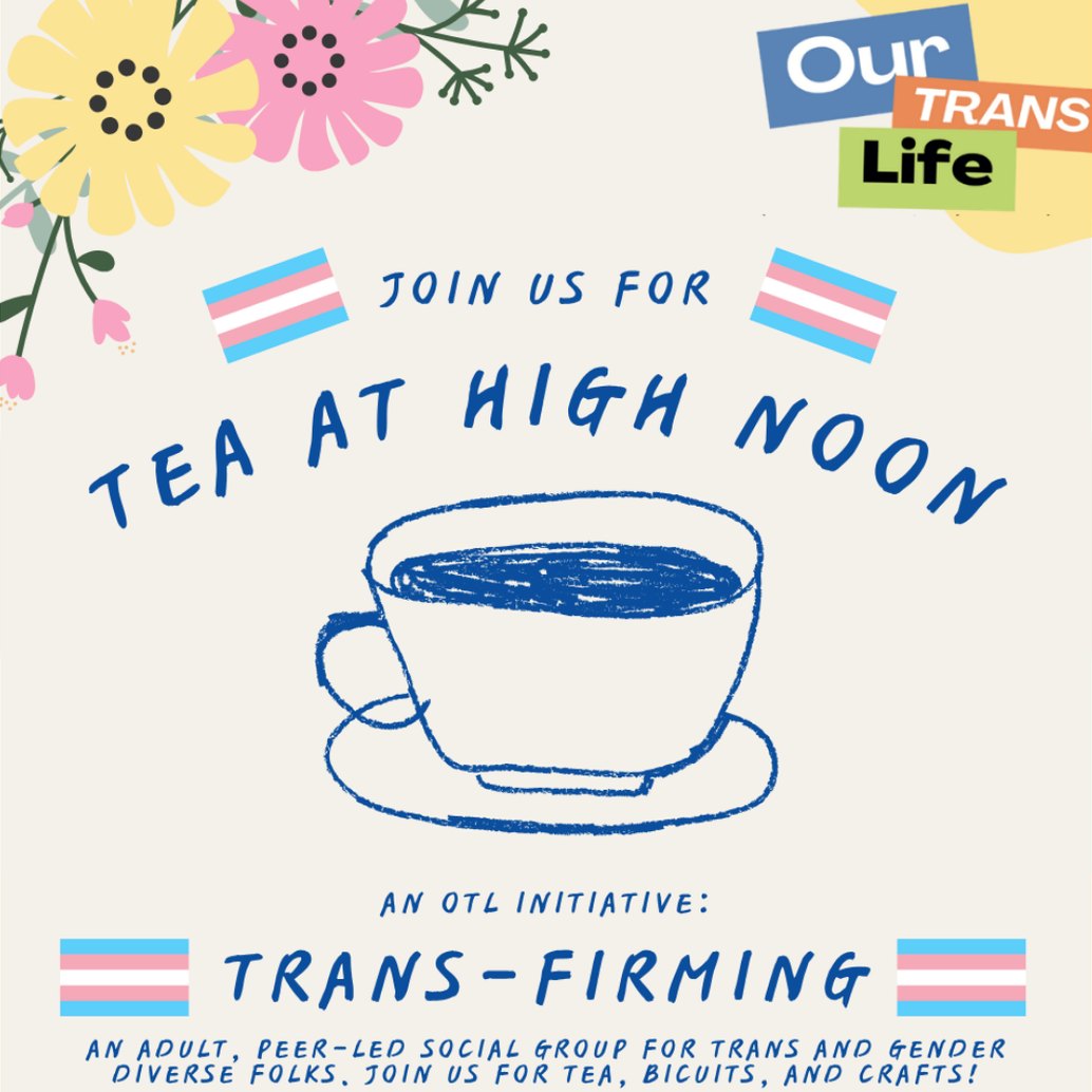 Tea At High Noon: Trans-Firming