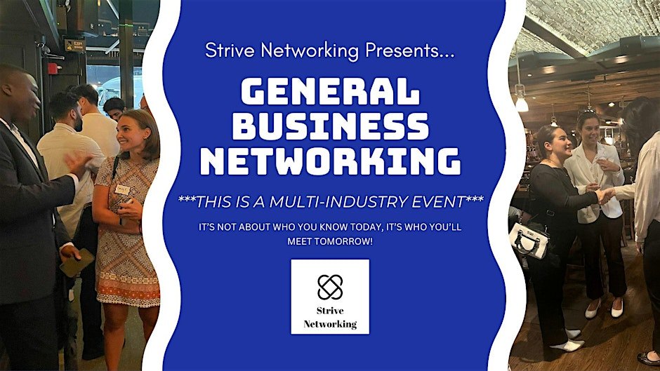 General Business Networking: Elevating Your Potential - Seattle