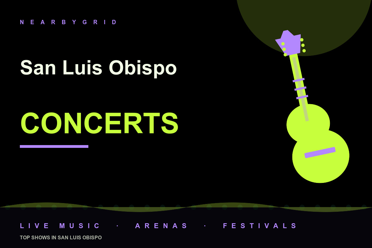 Top San Luis Obispo Concerts
