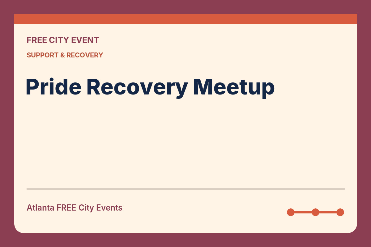 FREE Atlanta: Pride Recovery Meetup