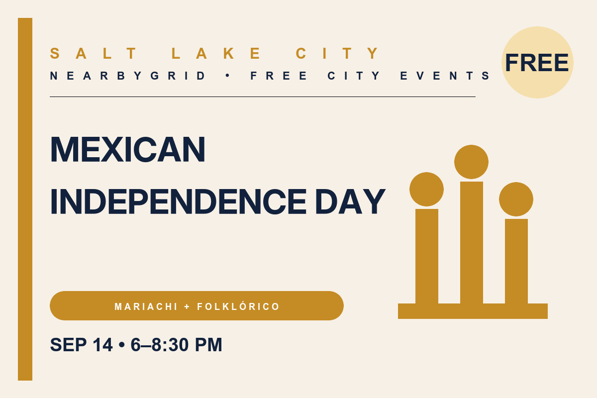 FREE Salt Lake City: Mexican Independence Day