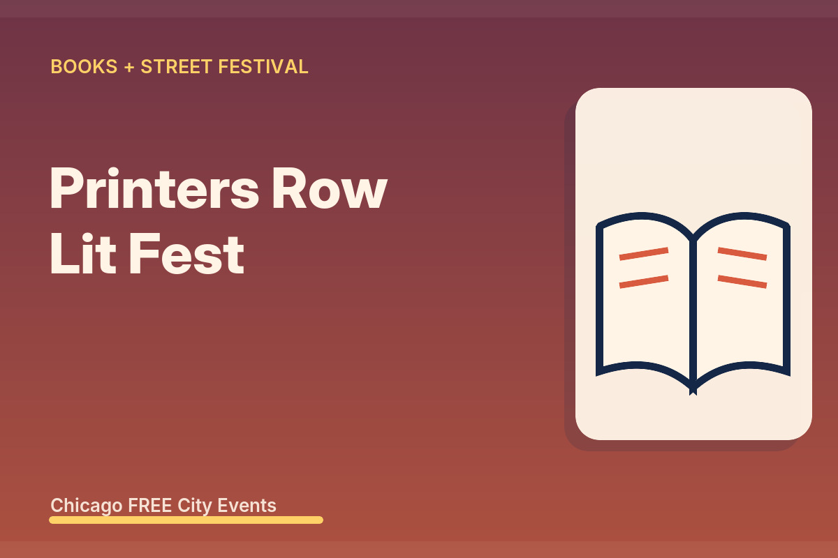 FREE Chicago: Printers Row Lit Fest