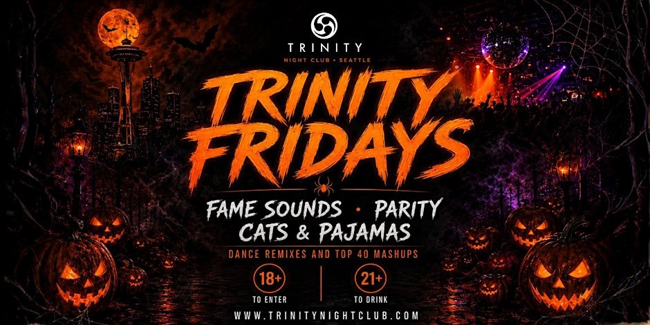 Fridays at Trinity - Seattle's Biggest Party
