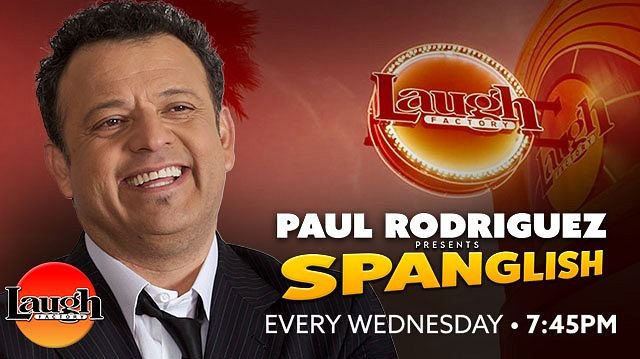Paul Rodriguez Presents: Spanglish