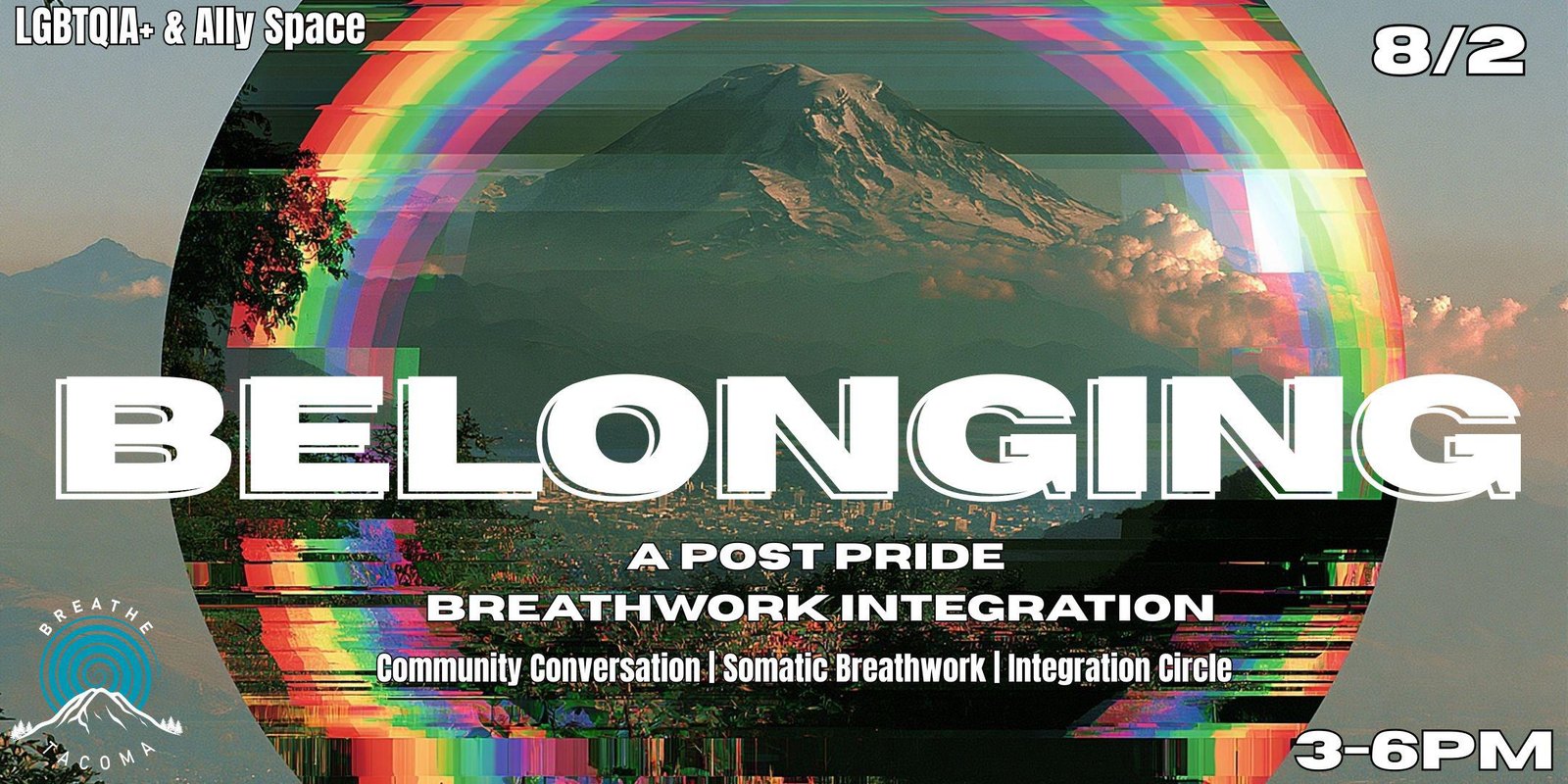Belonging: A Post Pride Breathwork Integration
