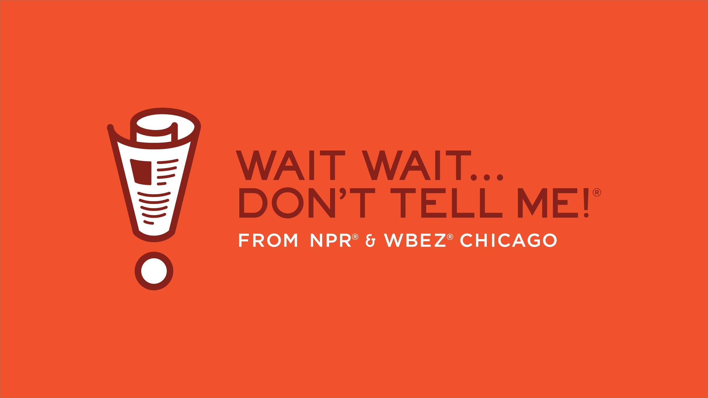 NPR Presents: Wait Wait... Don't Tell Me! with WYSO 91.3 FM