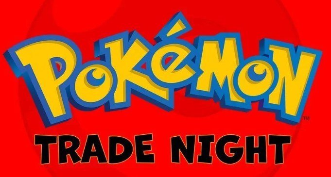 Pokemon Trade Night