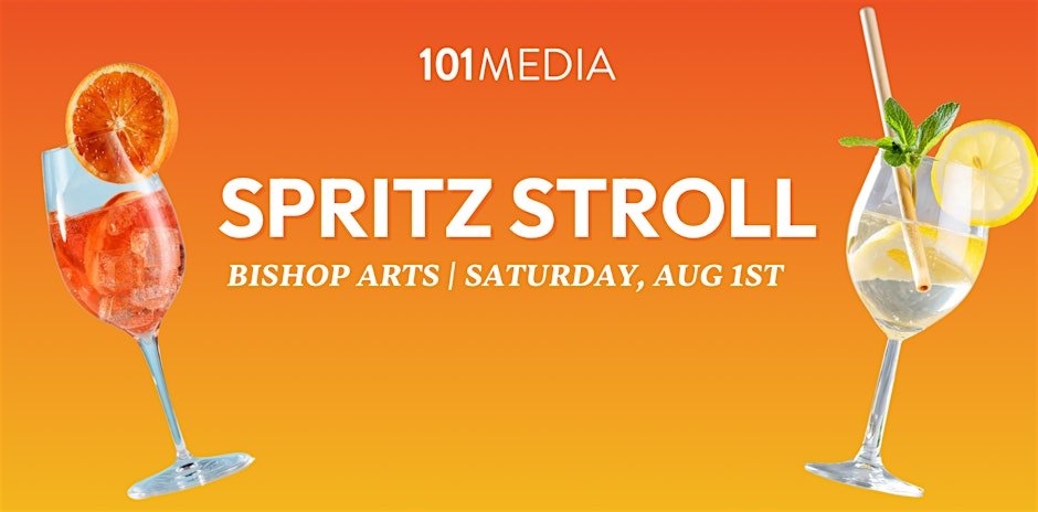 Spritz Stroll in Bishop Arts