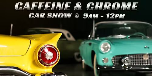 Caffeine and Chrome
