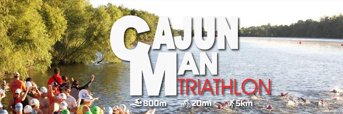 CajunMan Triathlon, Duathlon, Aquabike, Aquathlon & 5K Run