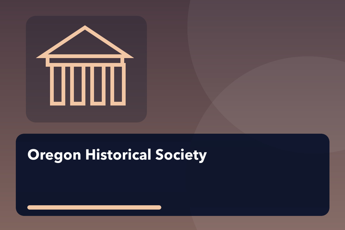Oregon Historical Society Free Admission Weekend