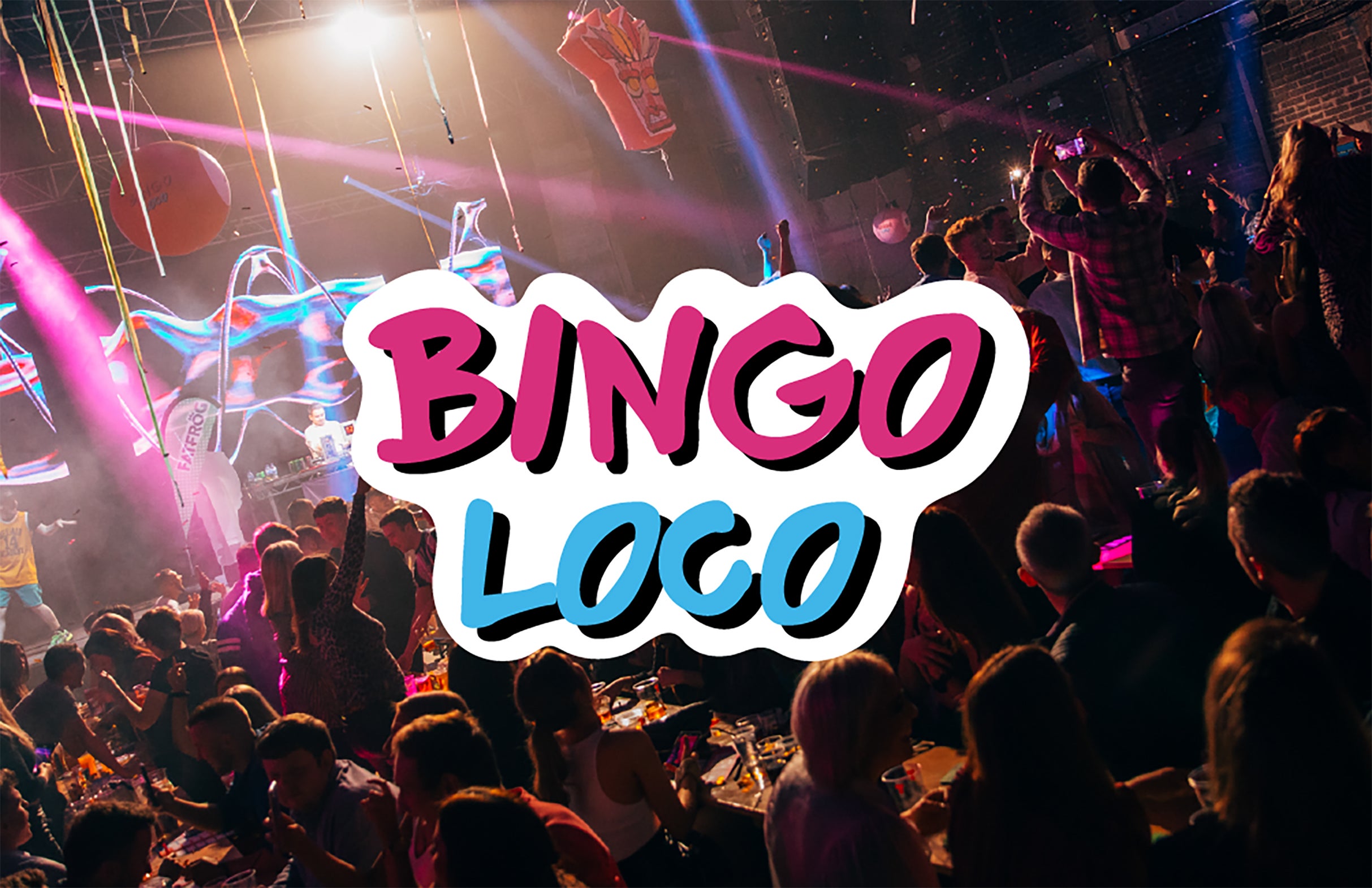 Bingo Loco (21 and Over with Valid ID)