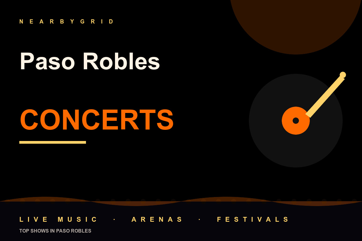 Top Paso Robles Concerts
