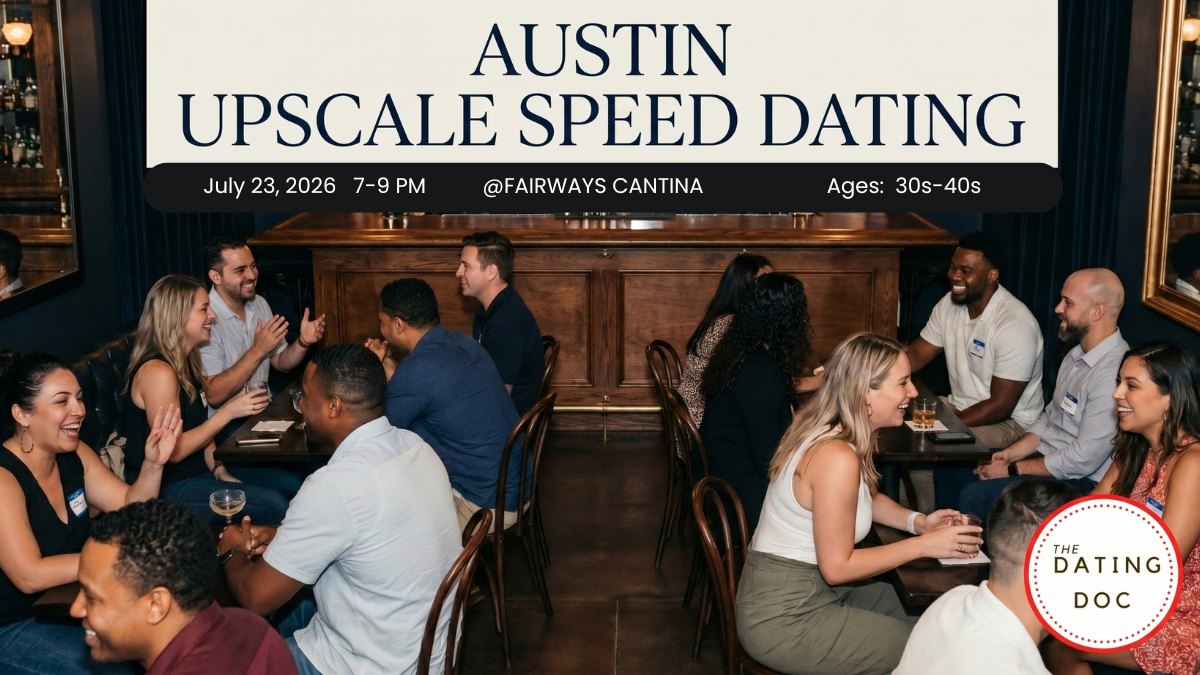 Austin Upscale Speed Dating (Ages 30s–40s)