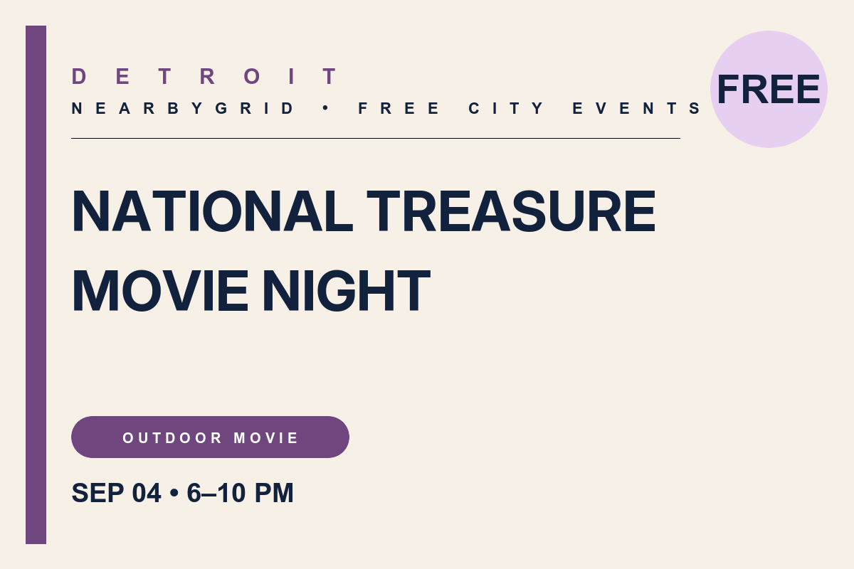 FREE Detroit: National Treasure Movie Night