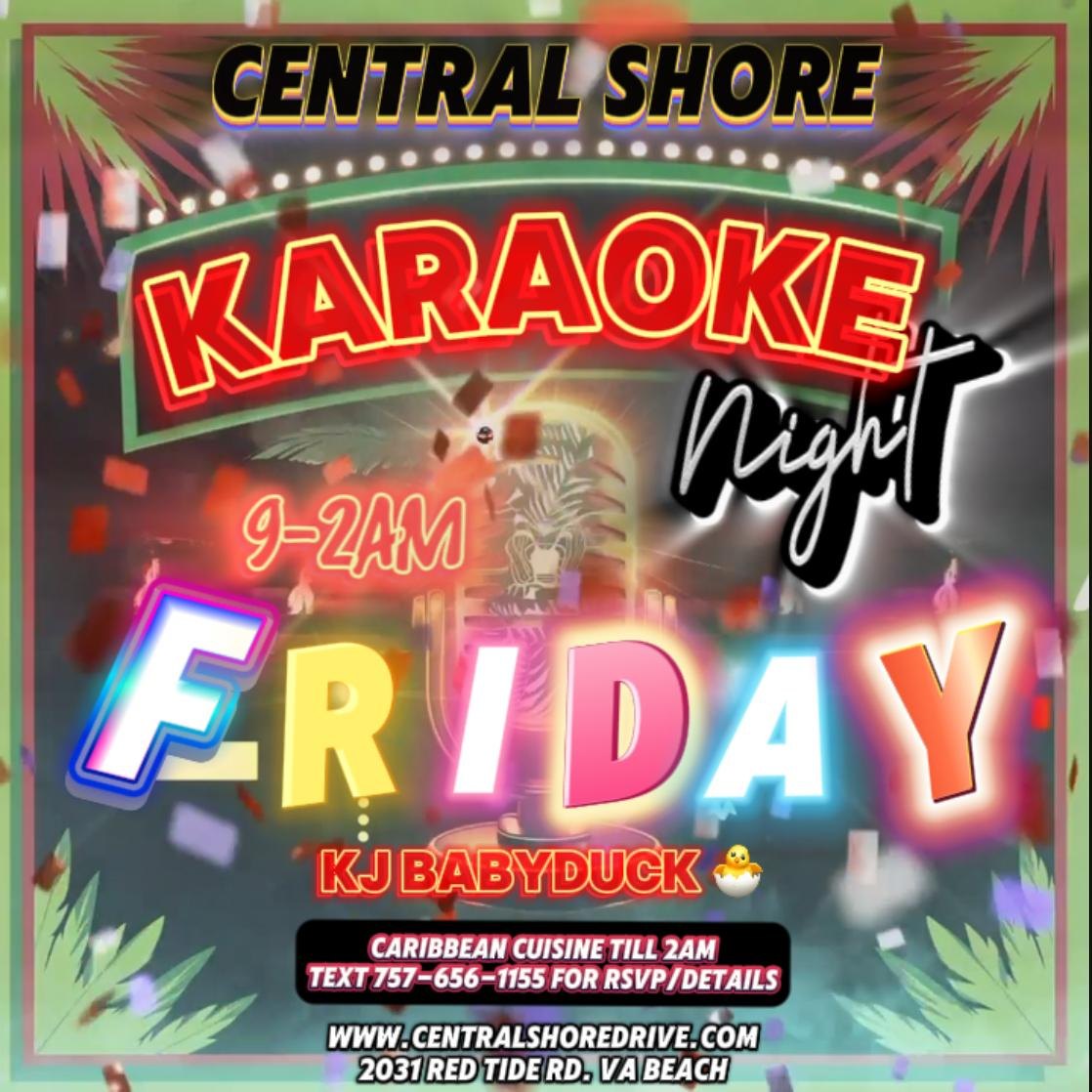 Friday Karaoke Night at Central Shore