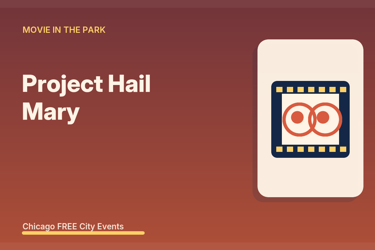 FREE Chicago: Project Hail Mary at Austin Town Hall