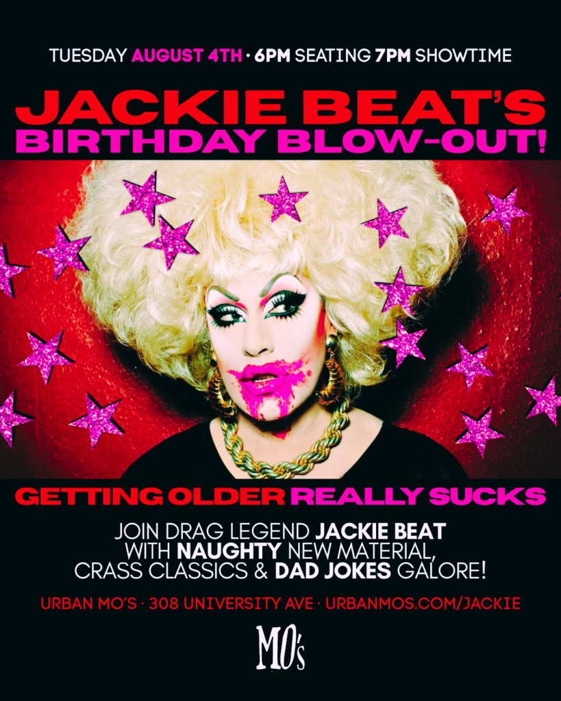 Jackie Beat's Birthday Blow-Out
