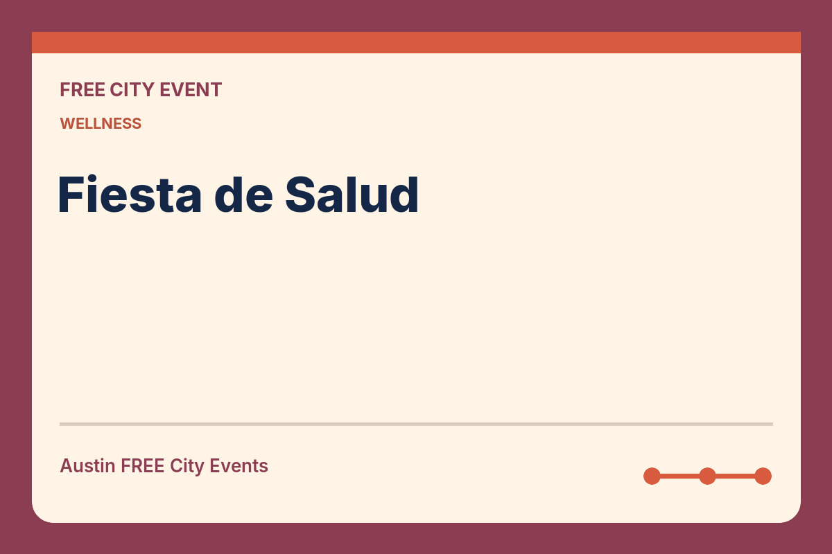 FREE Austin: Fiesta de Salud