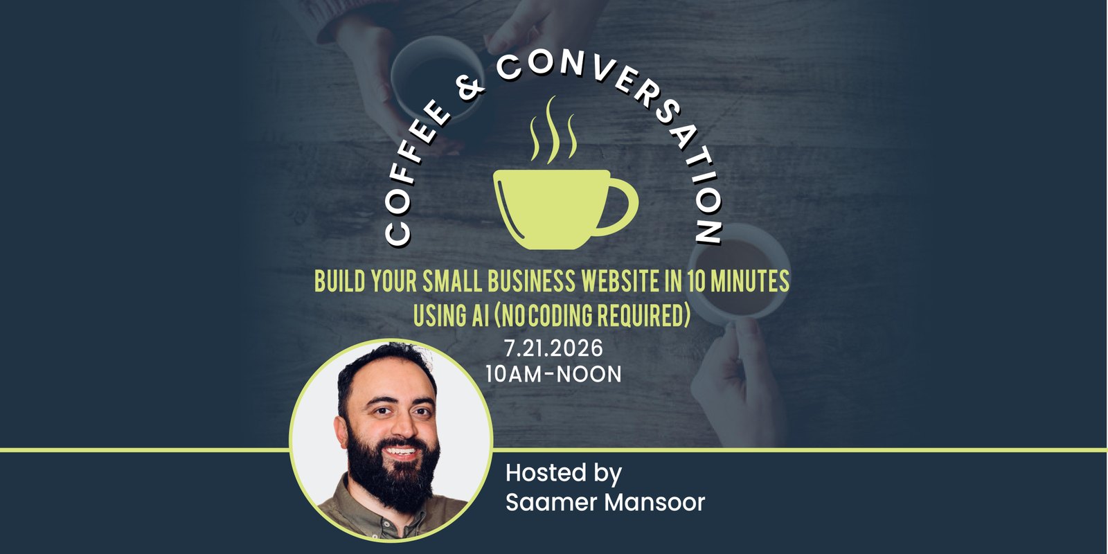 Coffee & Conversation: Build Your Business Website in 10 Minutes Using AI