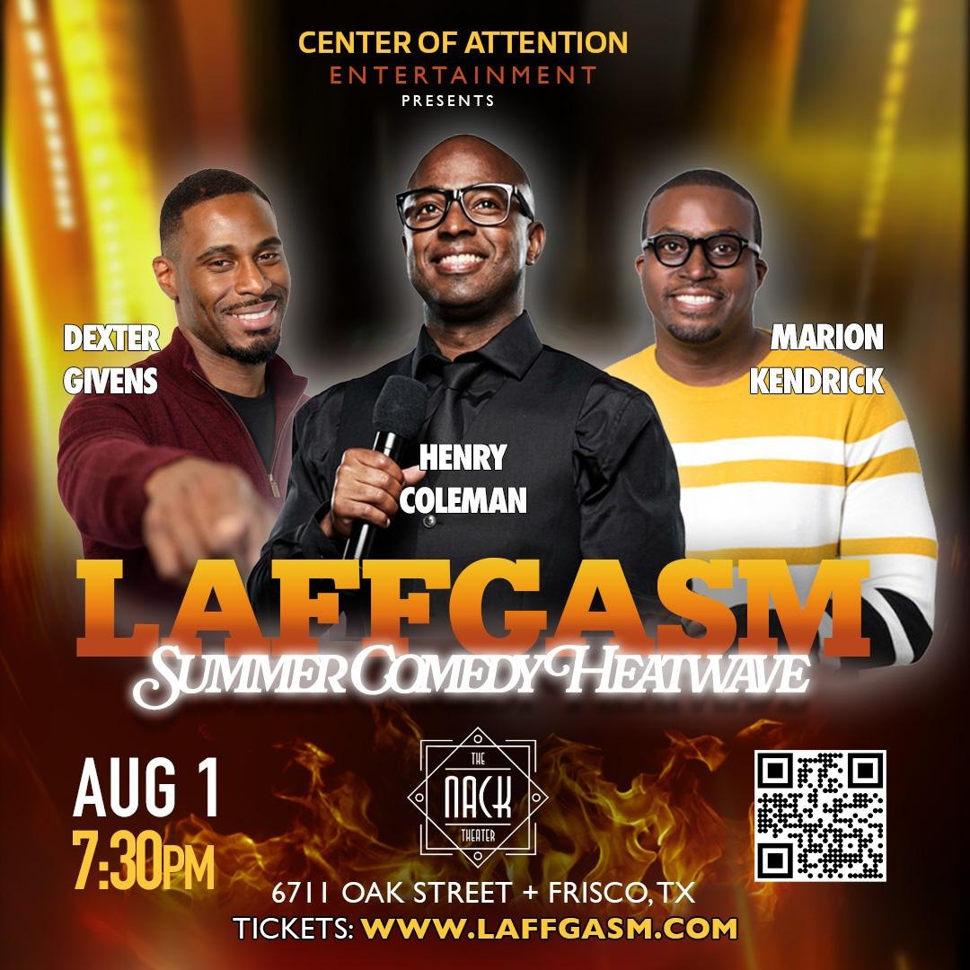 LAFFGASM The Summer Comedy Heatwave