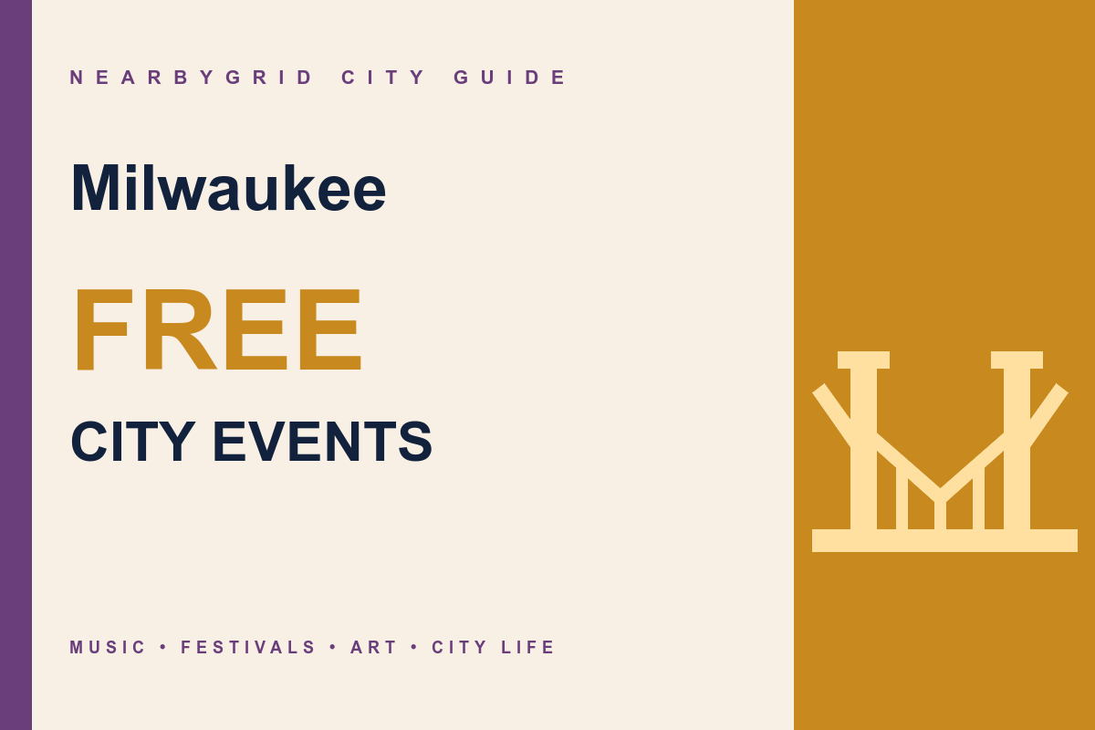 Milwaukee FREE City Events