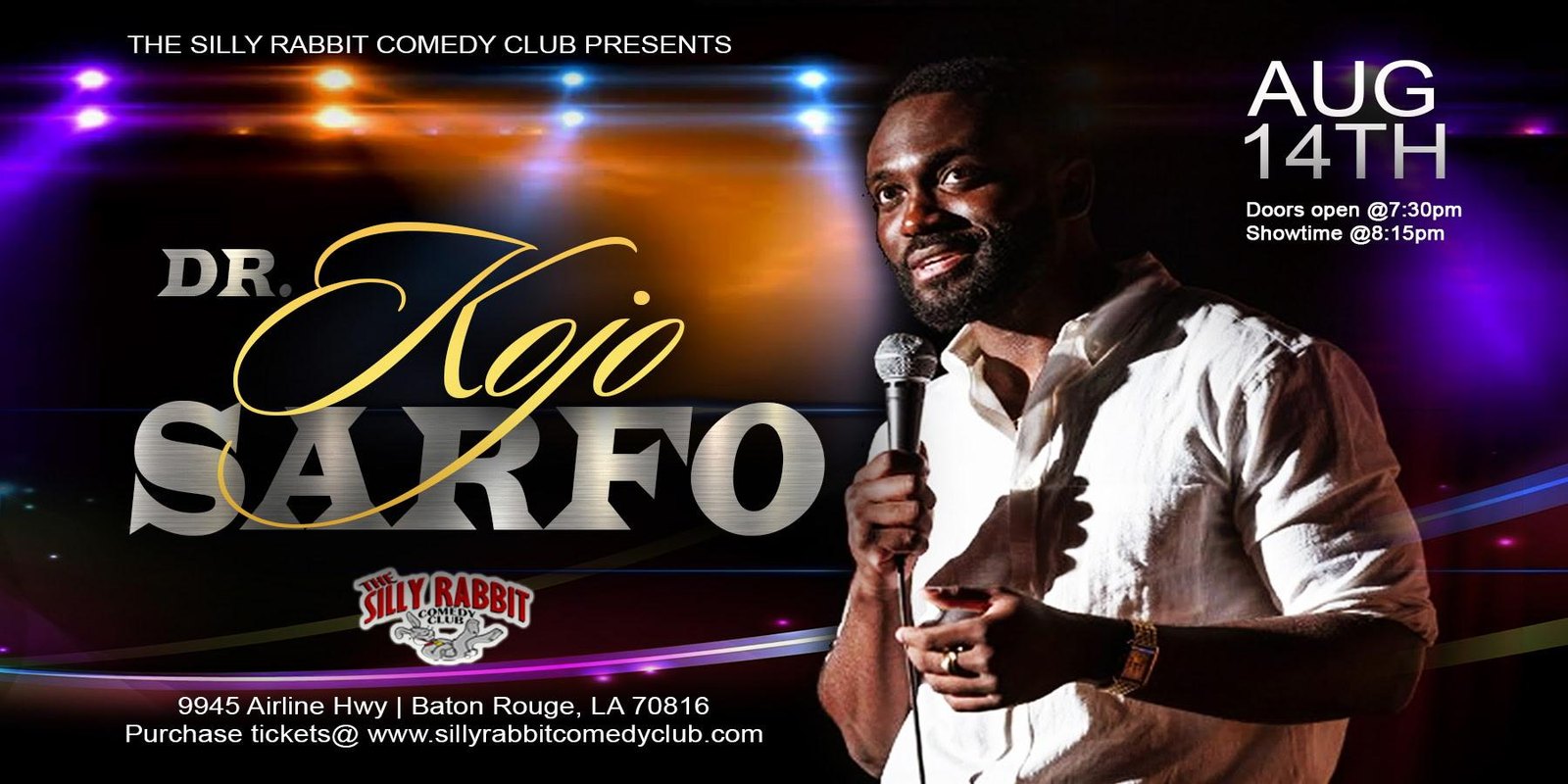Silly Rabbit Comedy Club Presents Kojo Sarfo