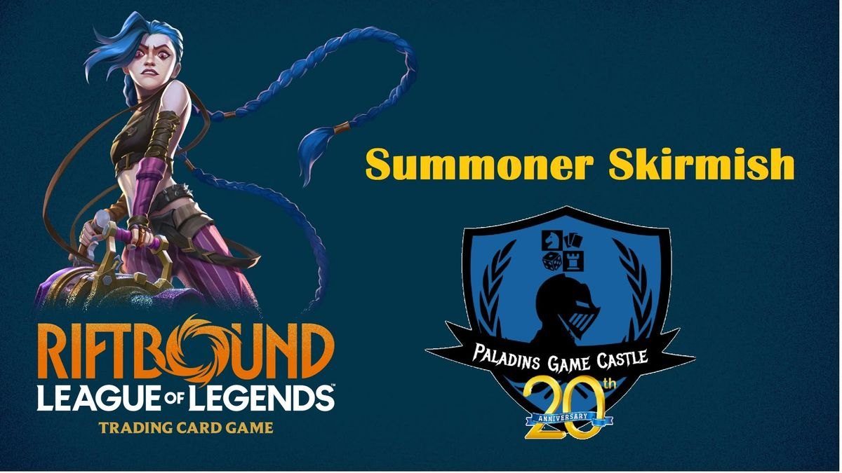 Riftbound Summoner Skirmish (July)