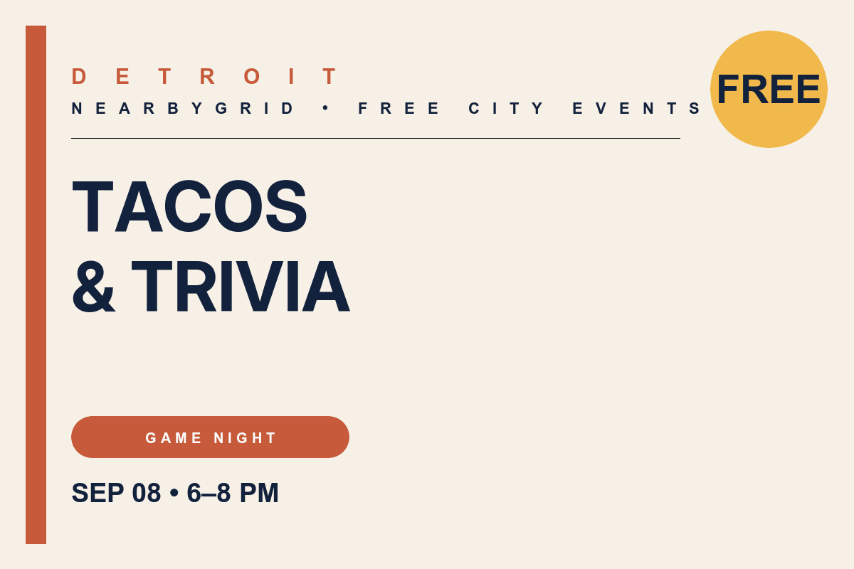 FREE Detroit: Tacos & Trivia — September 8