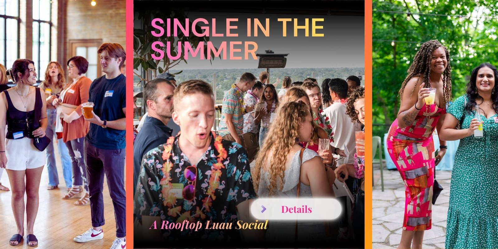 Single in the Summer: A Rooftop Luau Social