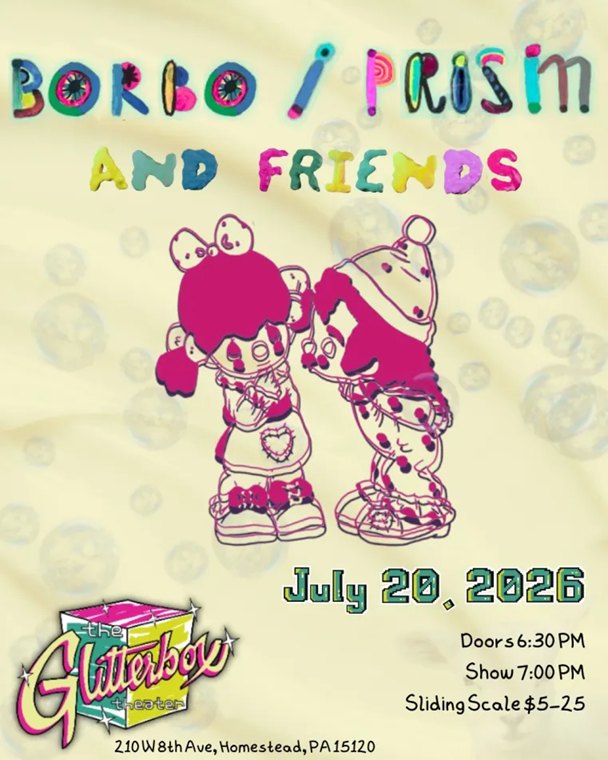 Borbo/Prism and Friends