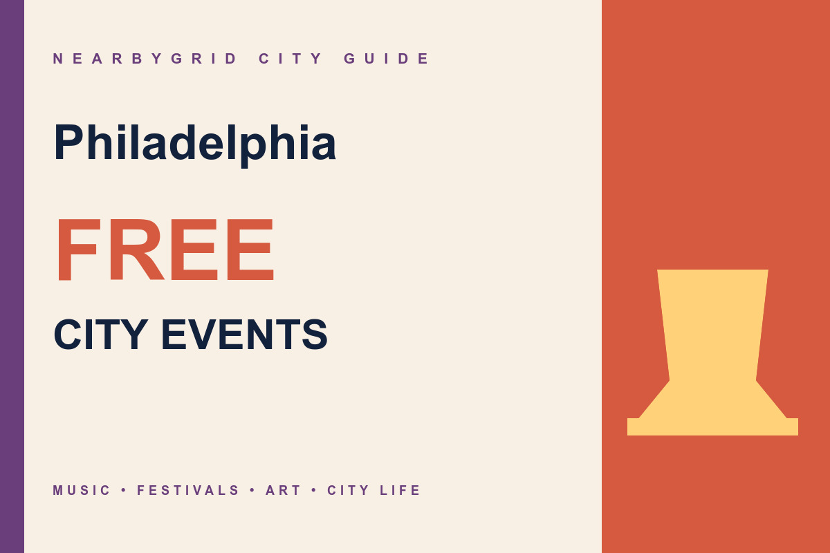 Philadelphia FREE City Events