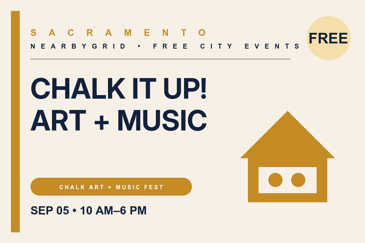 FREE Sacramento: Chalk It Up! Opening Day