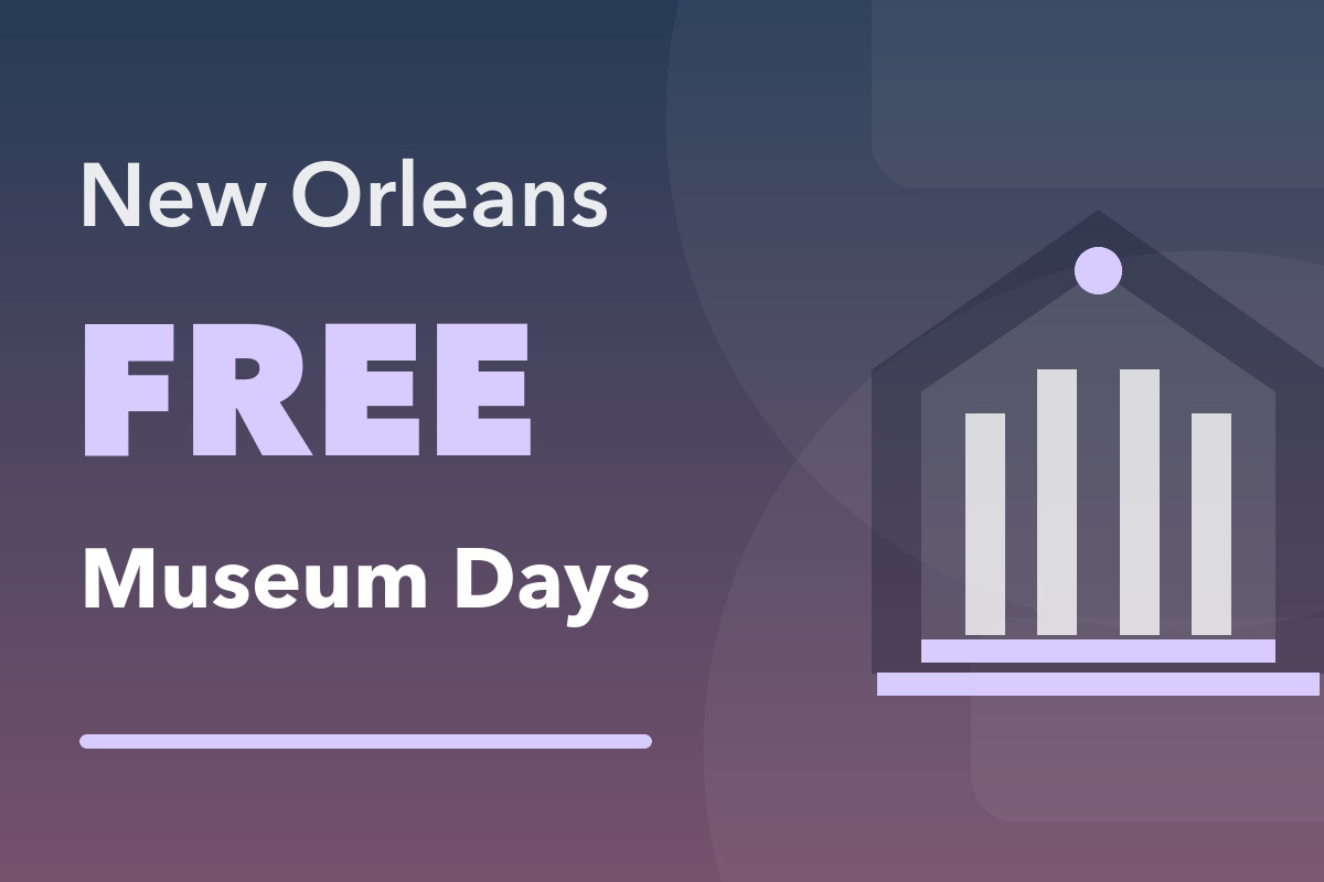 New Orleans FREE Museum Days